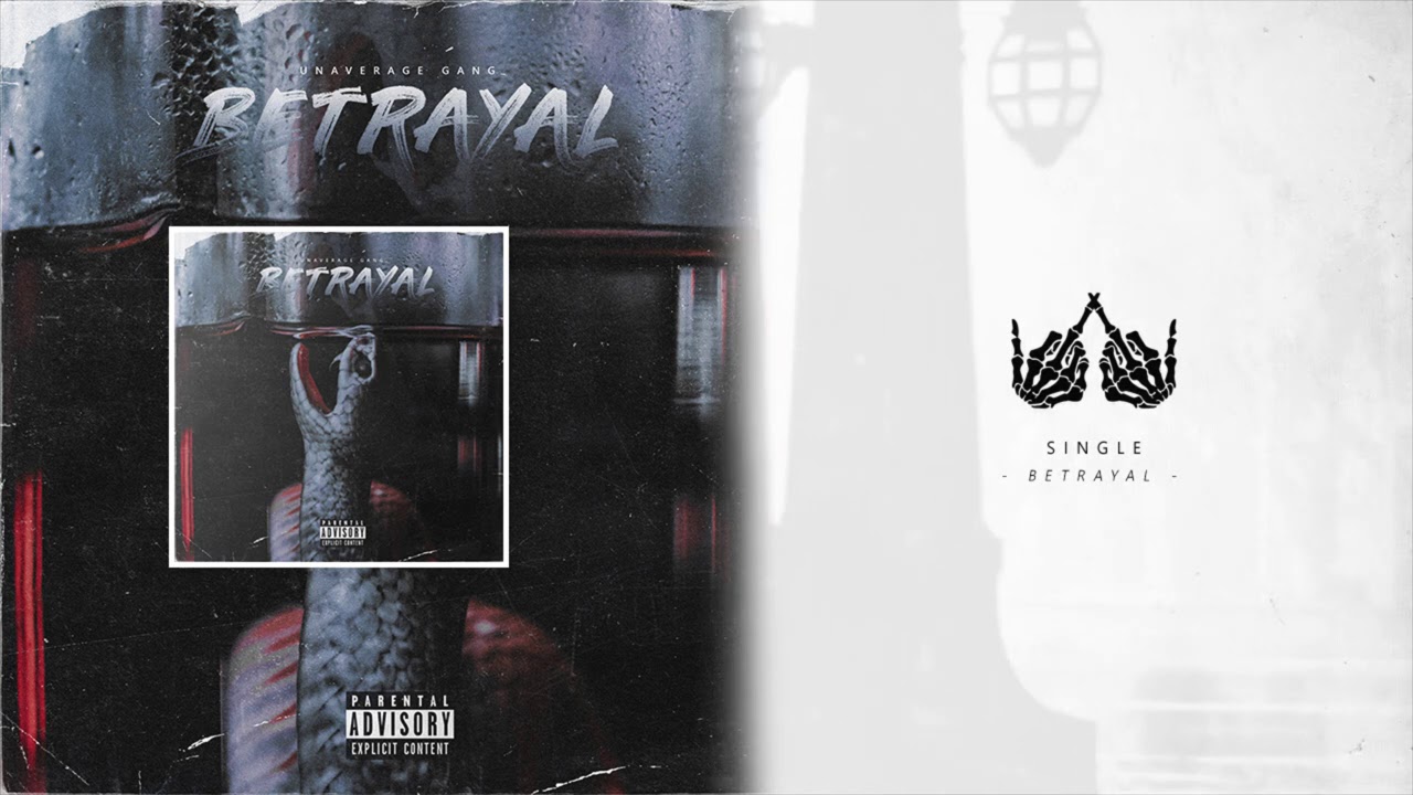 UNAVERAGE GANG - BETRAYAL [Prod. ROOSEVELT]