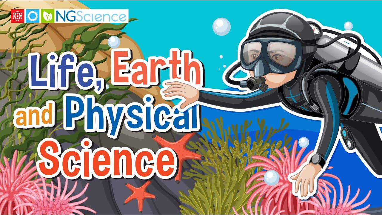 Life, Earth and Physical Science