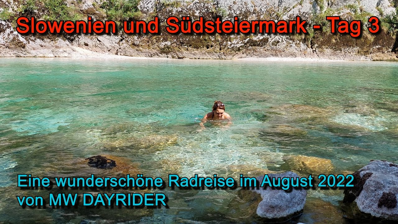 Slowenien und Südsteiermark, Tag 3, eine wunderschöne Radreise im August 2022 von MW Dayrider