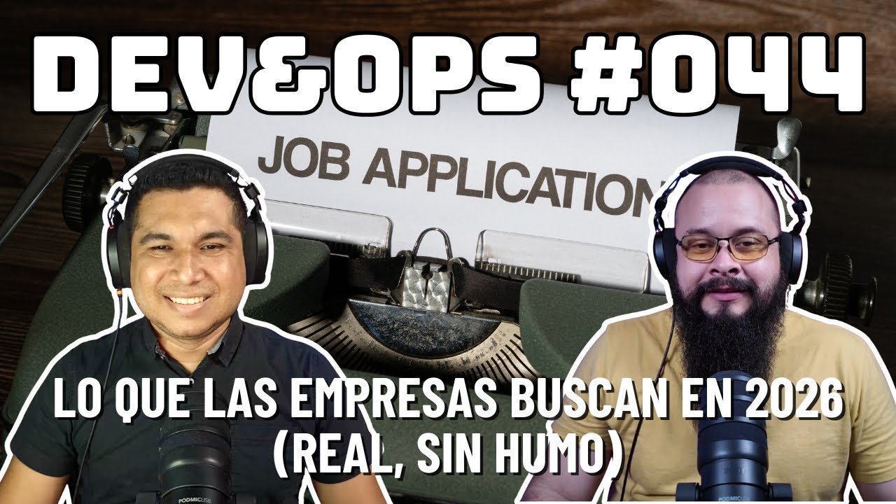 Dev&Ops - EP44 - Qué buscan las empresas en 2026: análisis real de ofertas DevOps y Desarrollo
