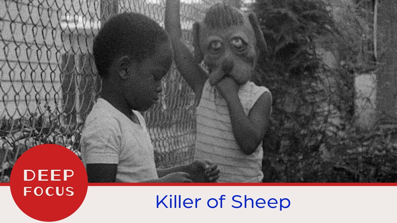 Deep Focus: Killer of Sheep (1978)