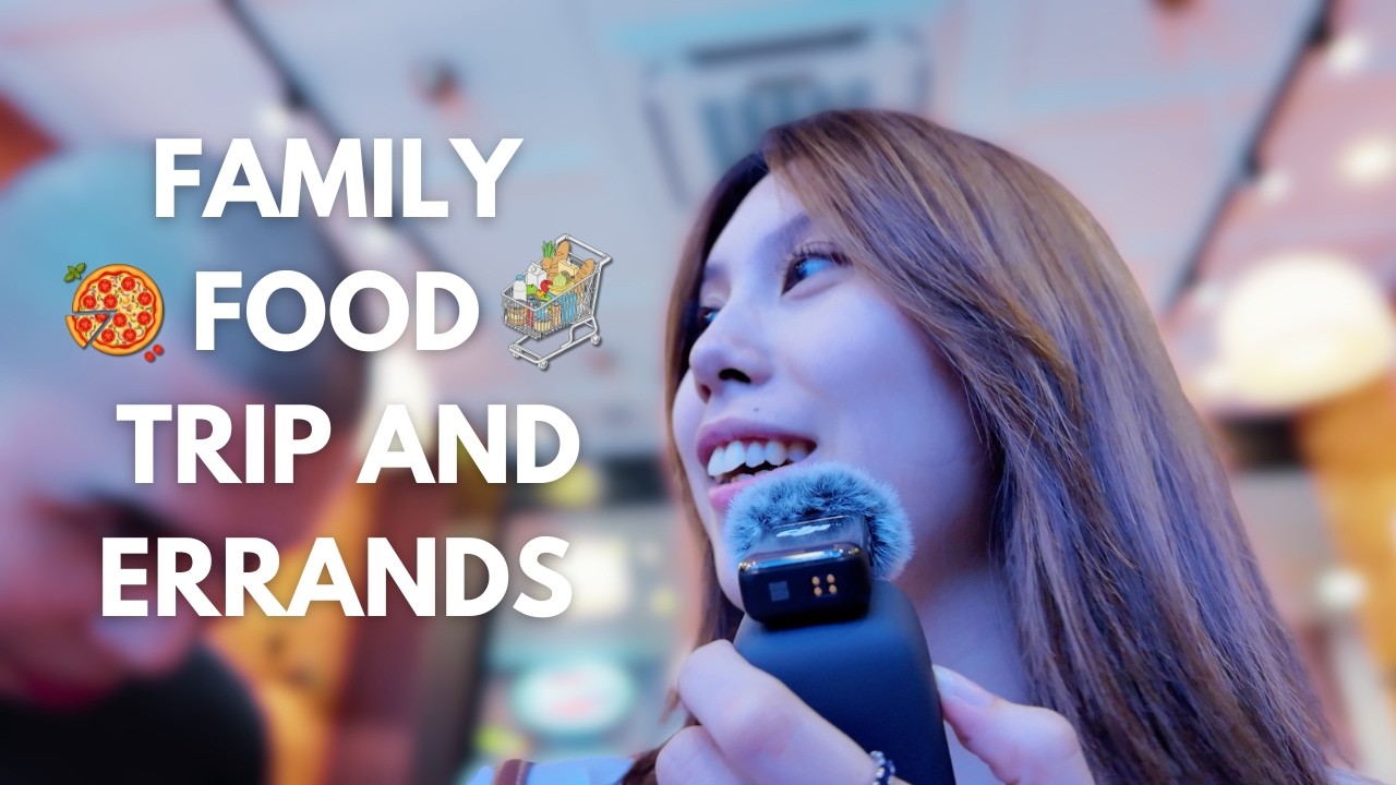 Family food trip and errands