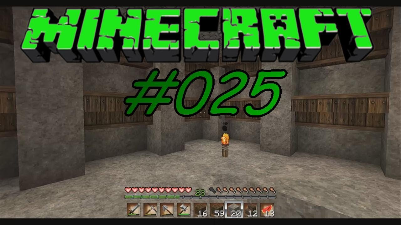 Let's Play Minecraft #025 - Schon besser... [Deutsch / HD]