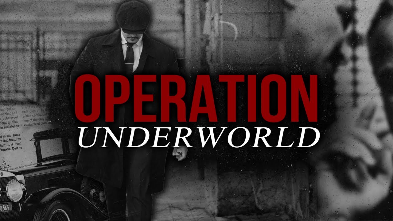 What is Operation Underworld | Do You Know?
