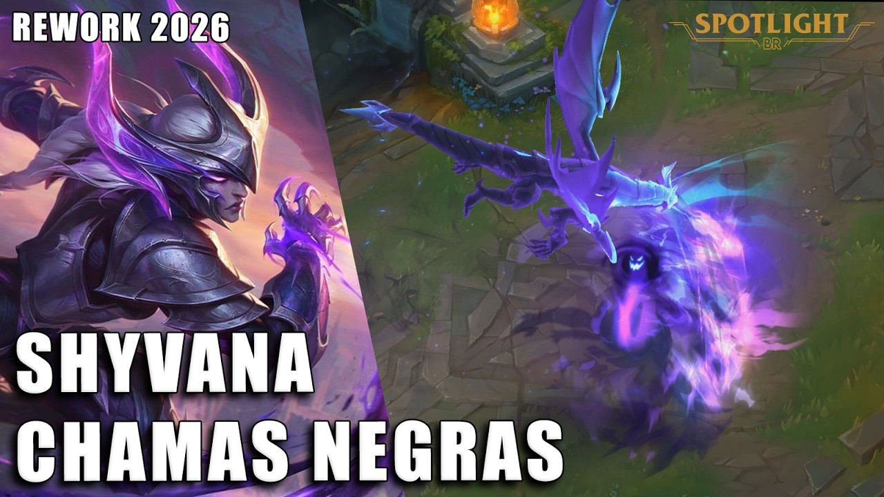 Shyvana Chamas Negras - REWORK 2026 - Skin Spotlight PREVIA