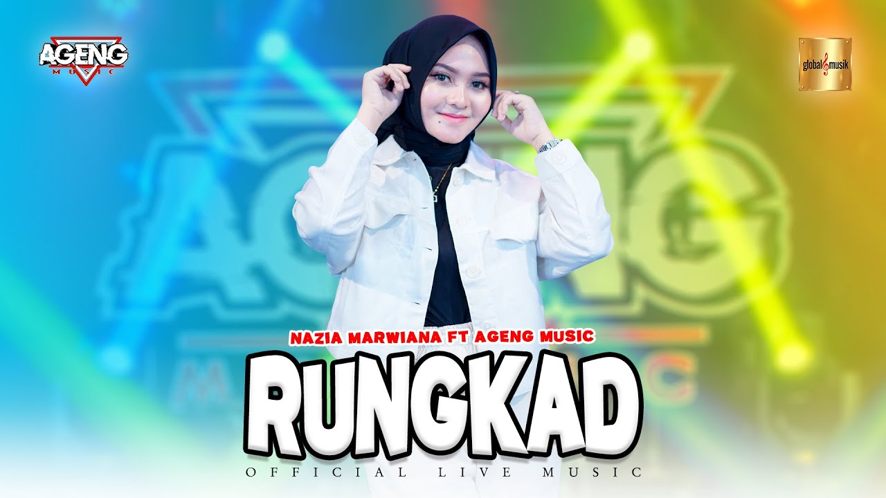 Nazia Marwiana ft Ageng Music - Rungkad (Official Live Music)