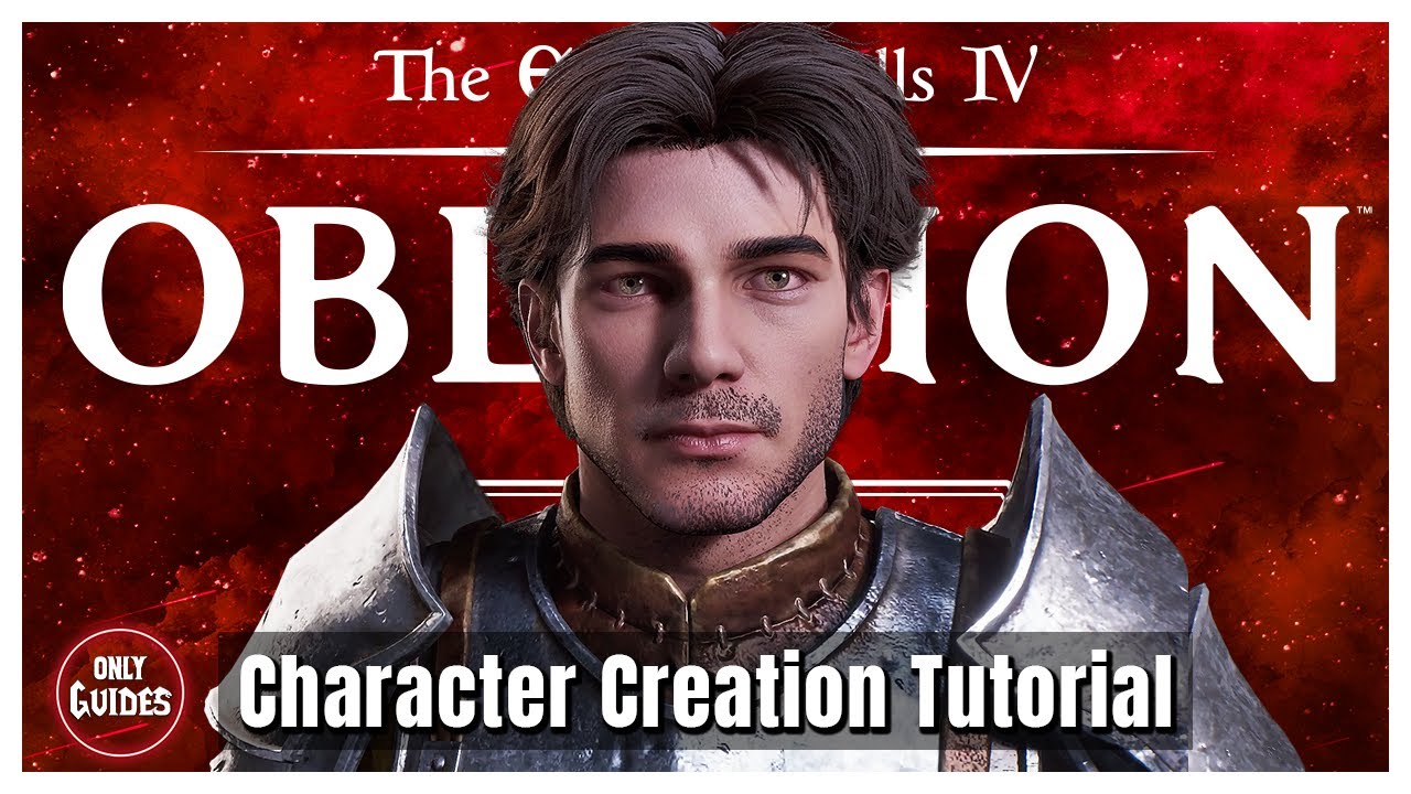 OBLIVION REMASTERED - The Hero - Character Creation Tutorial