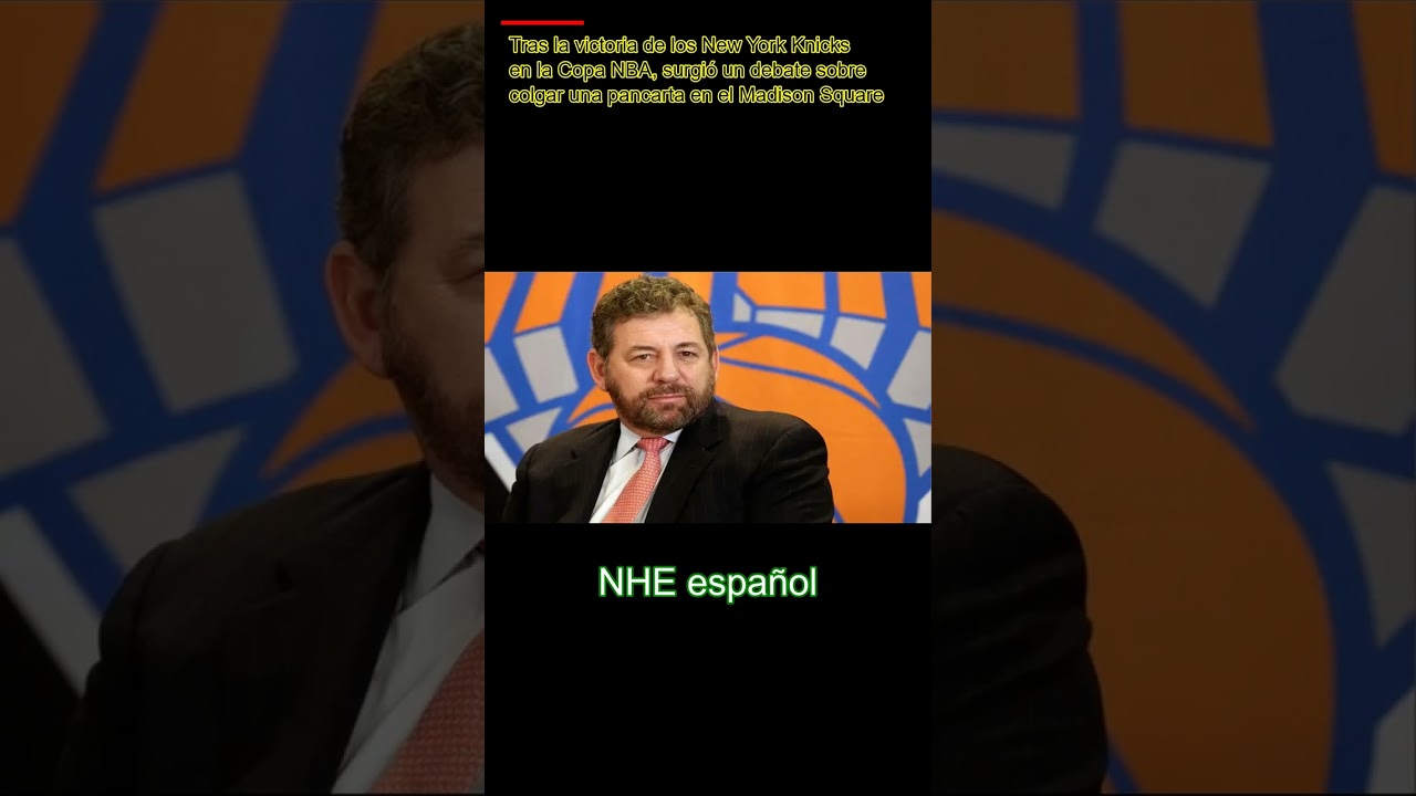 El dueño de los Knicks, James Dolan, casi tira el trofeo de la NBA y deja clara su exigencia.