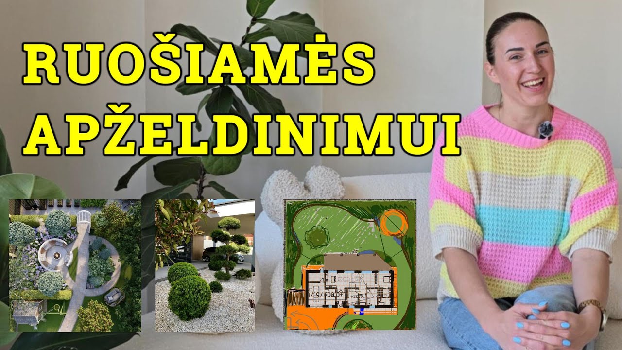 APŽELDINIMO STARTAS! KĄ JAU PADARĖME IR KAS LAUKIA TOLIAU?