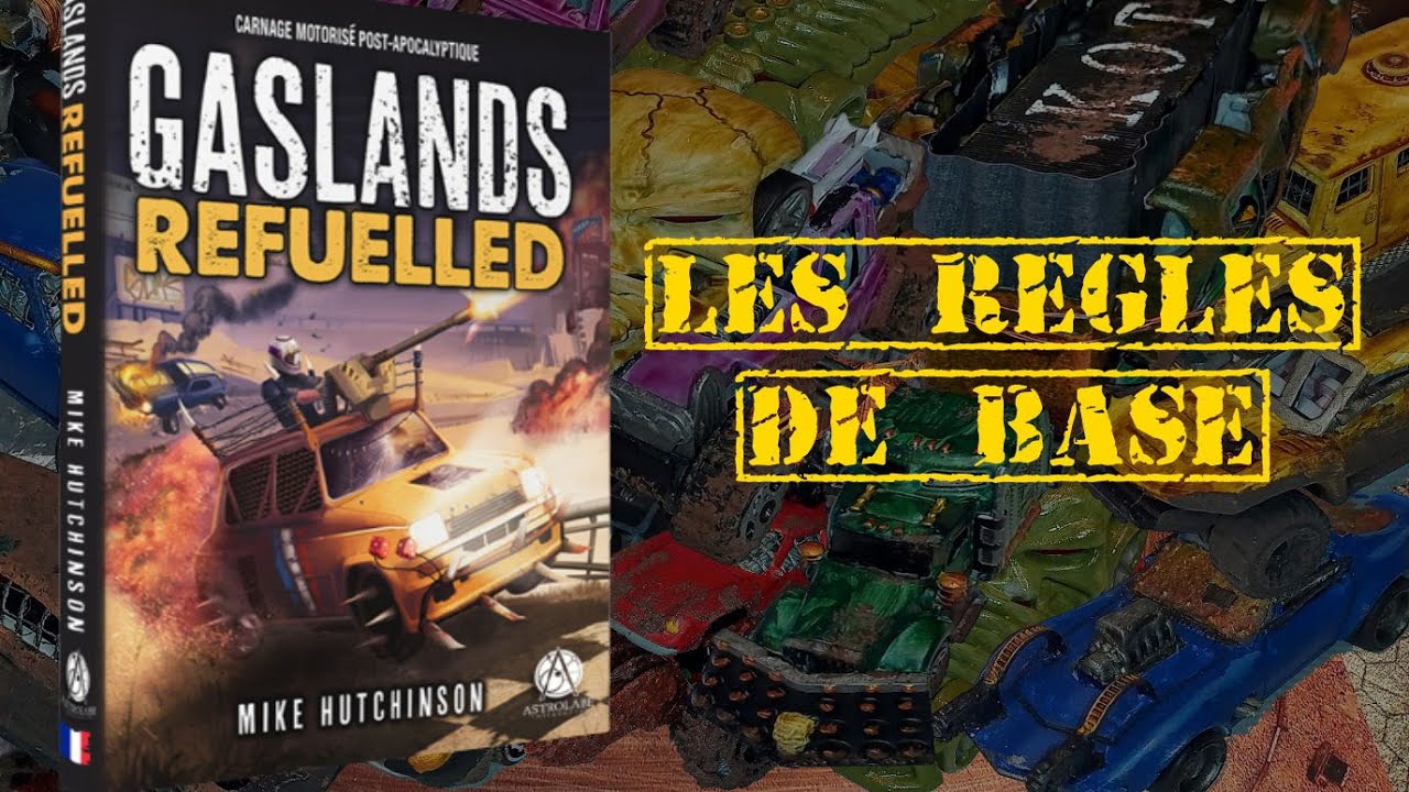 gaslands les règles de base