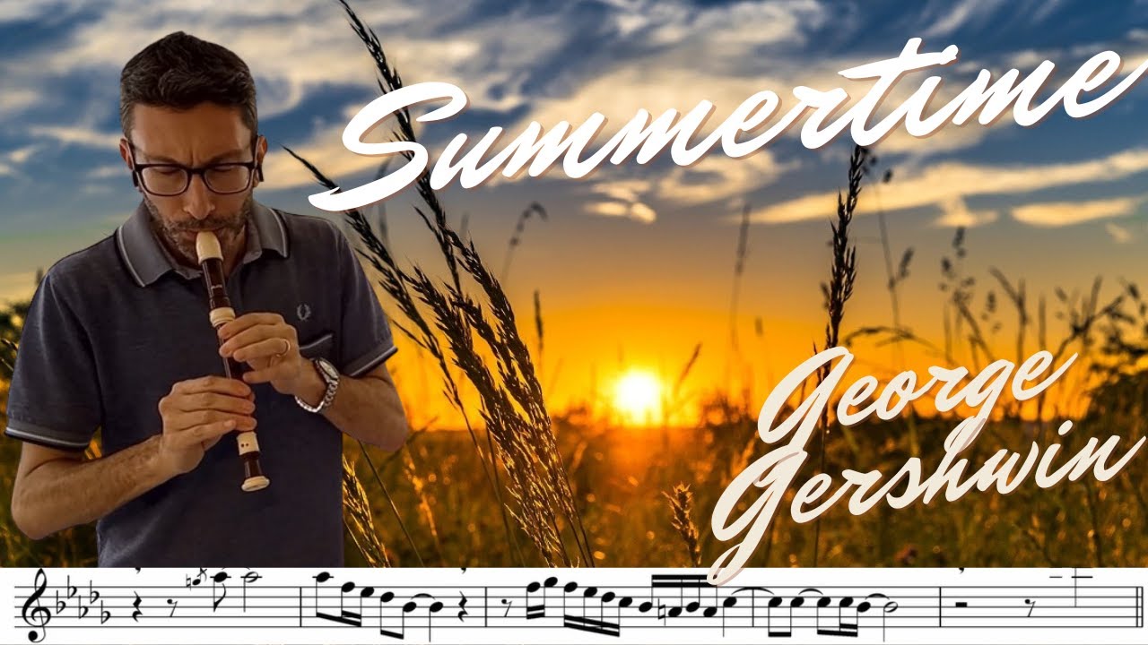 Summertime, George Gershwin, al flauto dolce soprano *recorder*. Spartito mobile, sheet music
