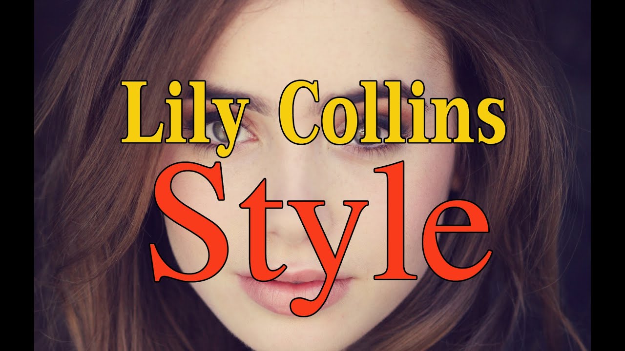 Lily Collins Style Lily Collins Fashion Cool Styles Looks