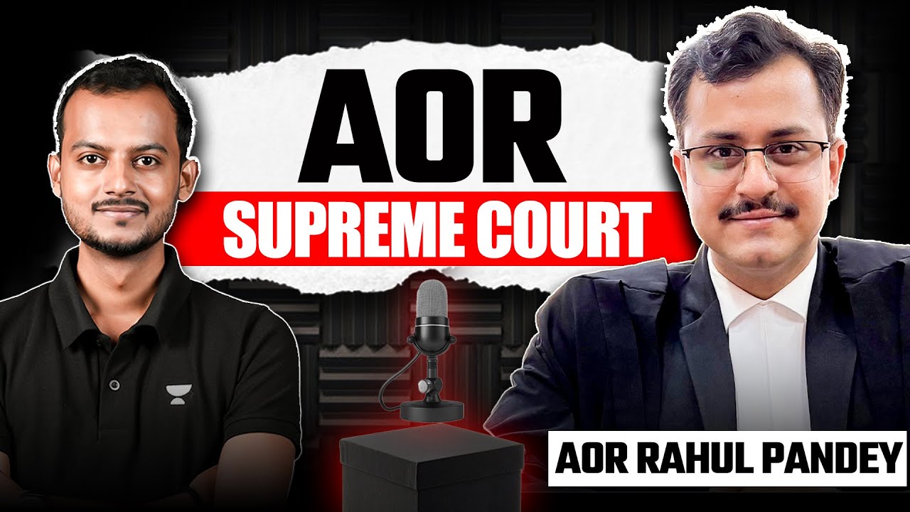 How to Become Advocate on Record (AOR)? | Life of a Supreme Court AOR | Pranjal Singh