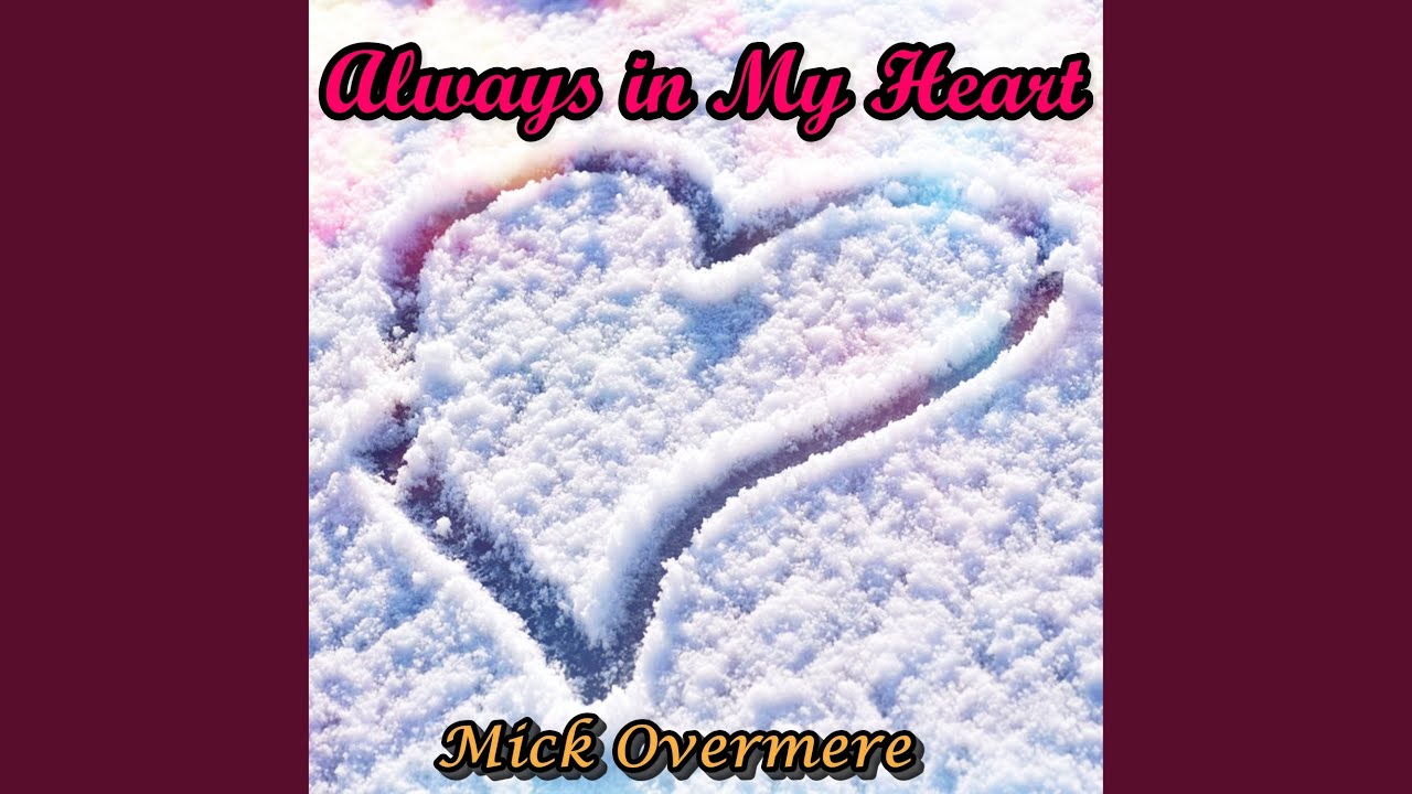 Always In My Heart