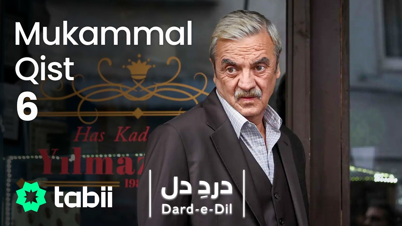 Dard-e-Dil | Mukammal Qist 6