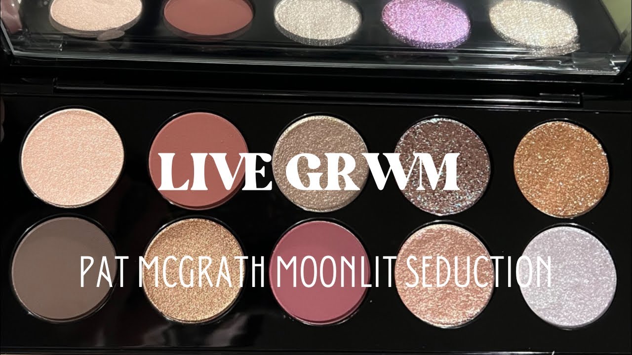 LIVE GRWM ft. Pat McGrath Moonlit Seduction