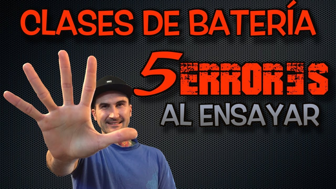 Clases de batería - 5 Errores al Ensayar
