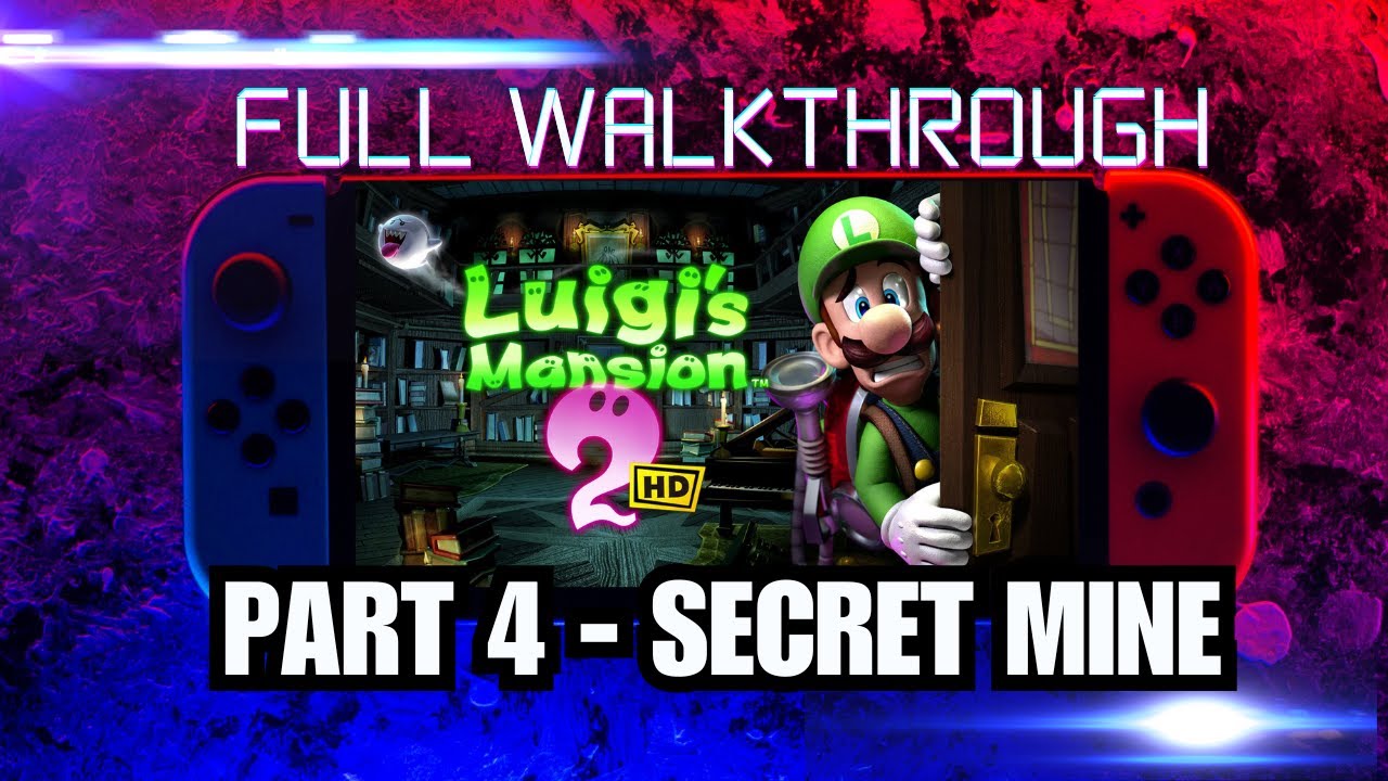 LUIGIS MANSION 2 HD - SECRET MINE! 100% COMPLETE