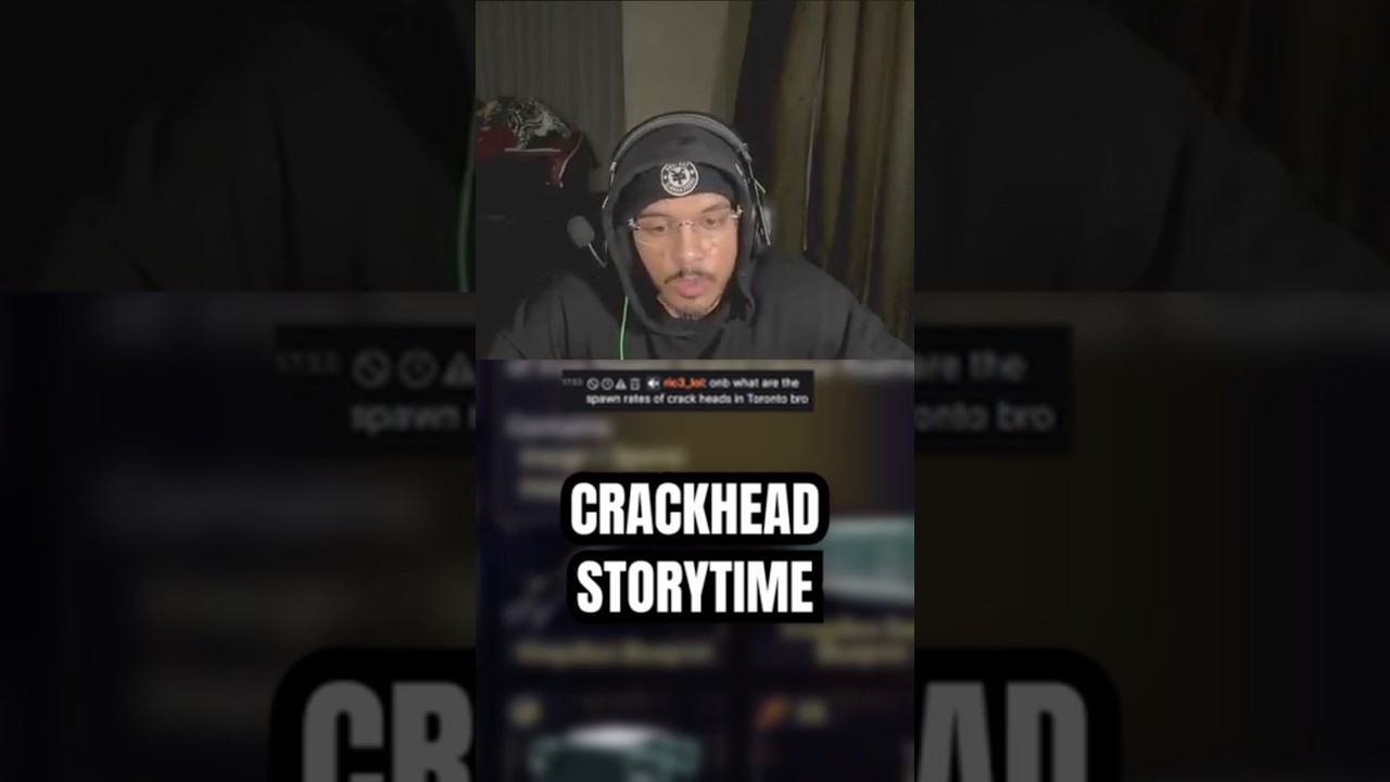 crackhead storytime 