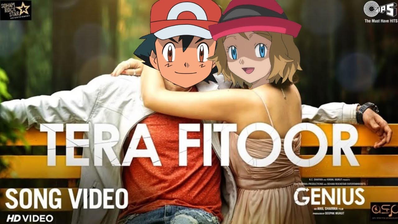 POKEMON AMV || ASH X SERENA || TERA FITOOR || 2020 BEST AMV