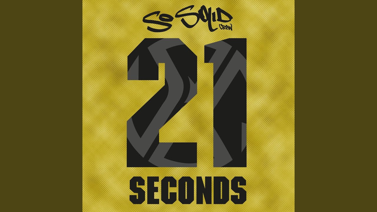 21 Seconds (Drum &lsquo;n&rsquo; Bass Remix)