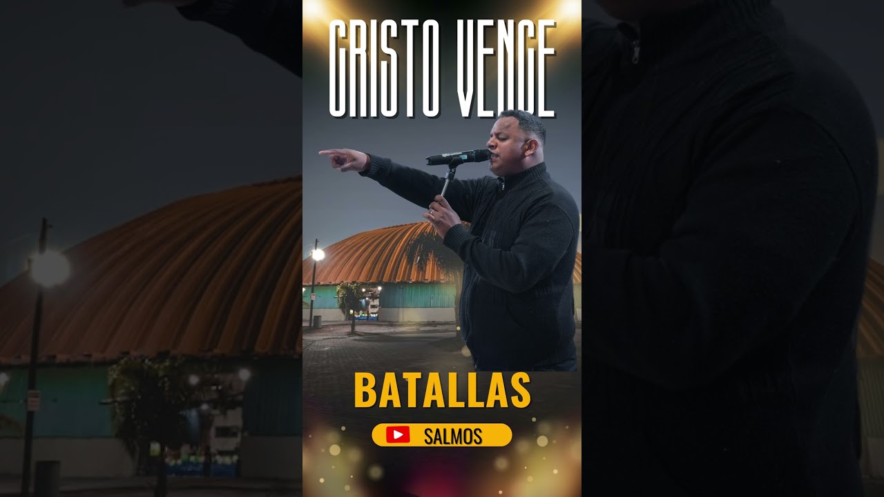 CRISTO VENCE  I  BATALLAS