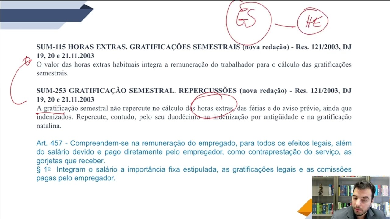 Súmulas 115 e 253 TST - gratificação semestral e gratificações ajustadas