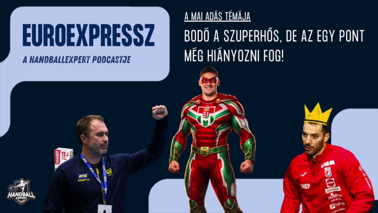 EuroExpressz 10 - Bodó a szuperhős, de az egy pont még hiányozni fog!