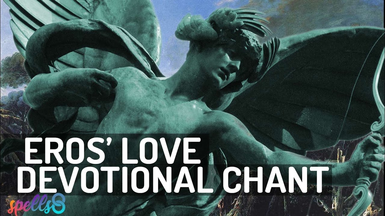 💘 Eros' Prayer: Pagan Chant for Love