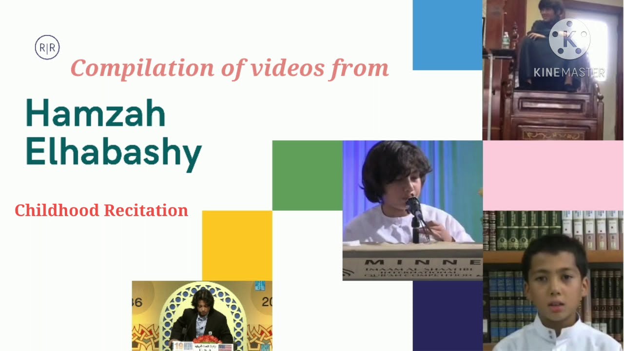 Sh. Hamzah Elhabashy Murotal Compilation | Childhood