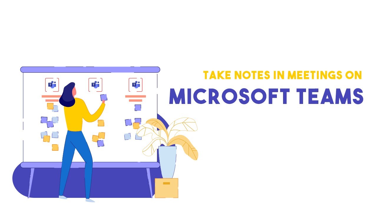 How To Take Notes in Meetings on Microsoft Teams
