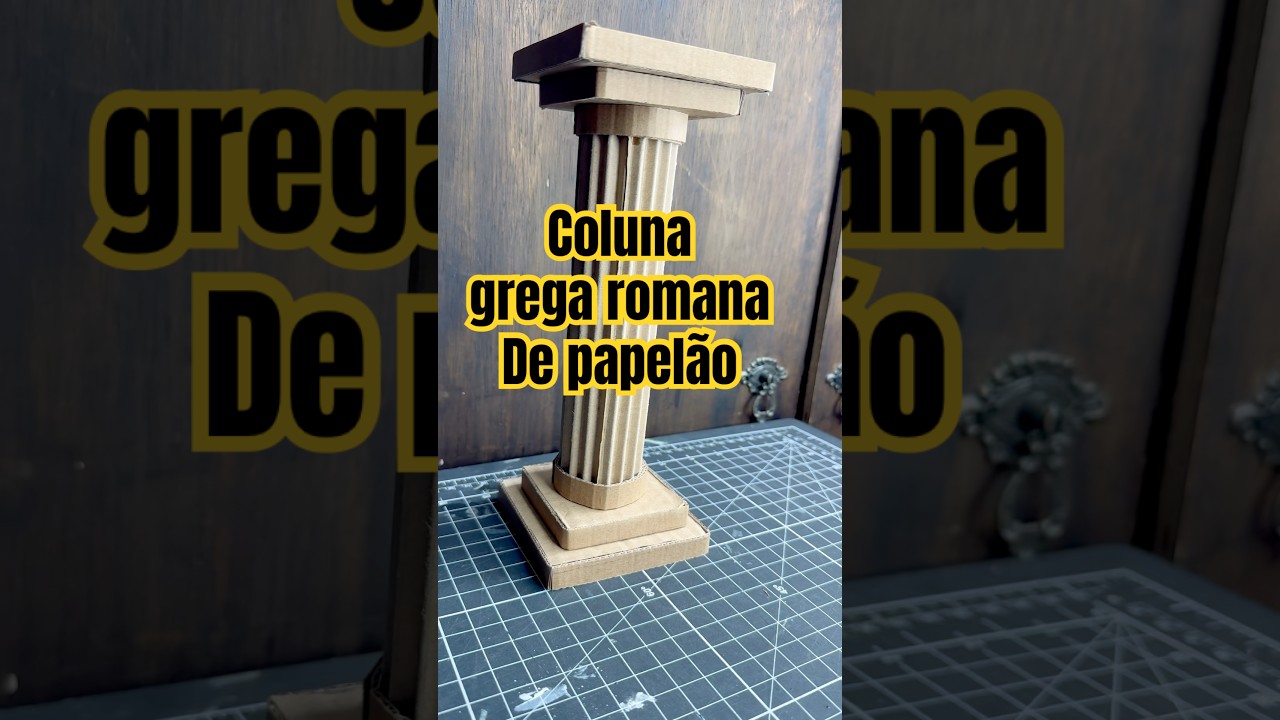 Como fazer uma coluna grega #artesanato  #papelao #criatividade #cardboardcrafts