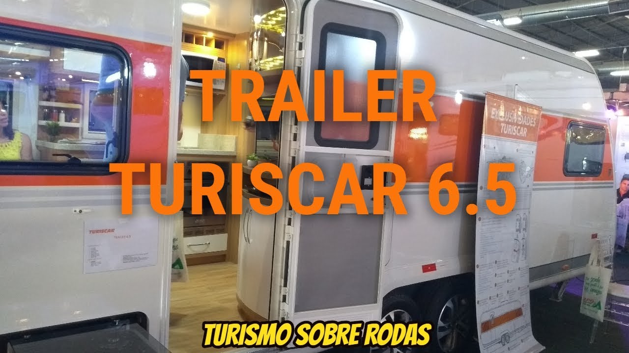 TRAILER TURISCAR 6.5 - EXPO MOTORHOME 2018 I TURISMO SOBRE RODAS