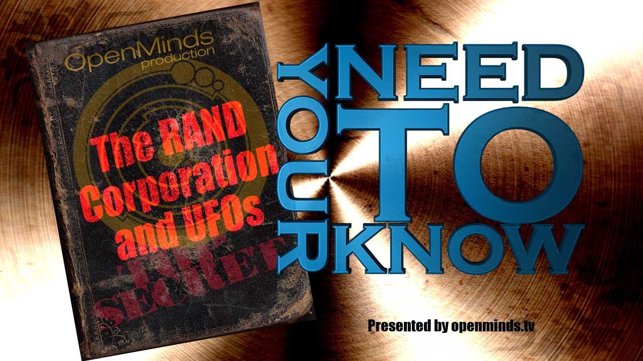 Your Need to Know- The RAND Corporation and UFOs