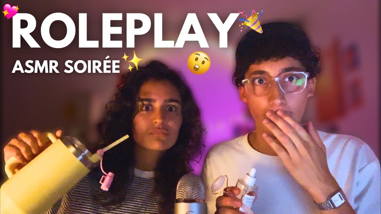 ASMR ON TE RASSURE PENDANT UNE SOIRÉE 🎉💖