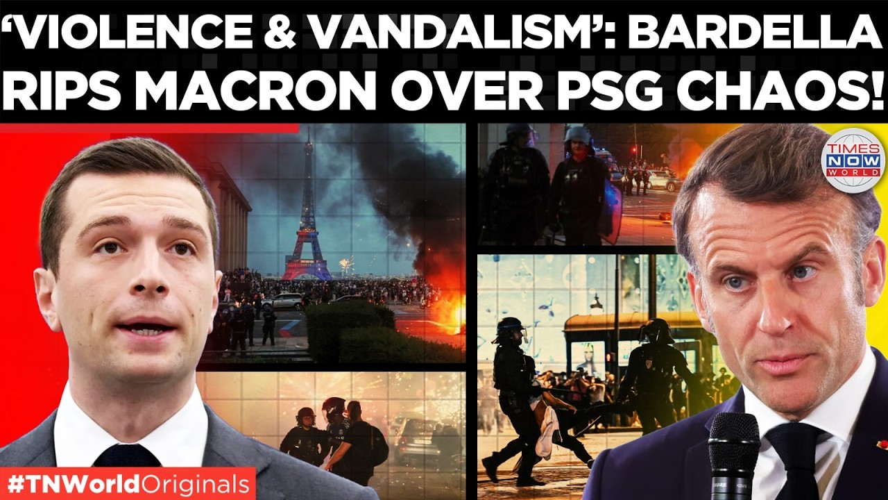 PARIS PSG RIOTS: Bardella slams Macron; EU lawmaker Matthieu Valet Warns France &lsquo;Barricades Itself&rsquo;