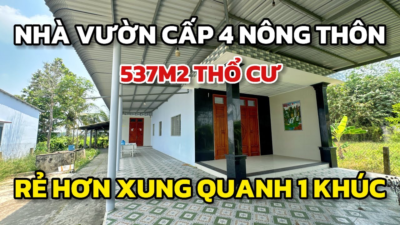 Nhà vườn cấp 4 sân rộng 537m2 đất thổ, có hơn 1 tỷ thôi, sát chợ, trường,…gần trung tâm TPHCM