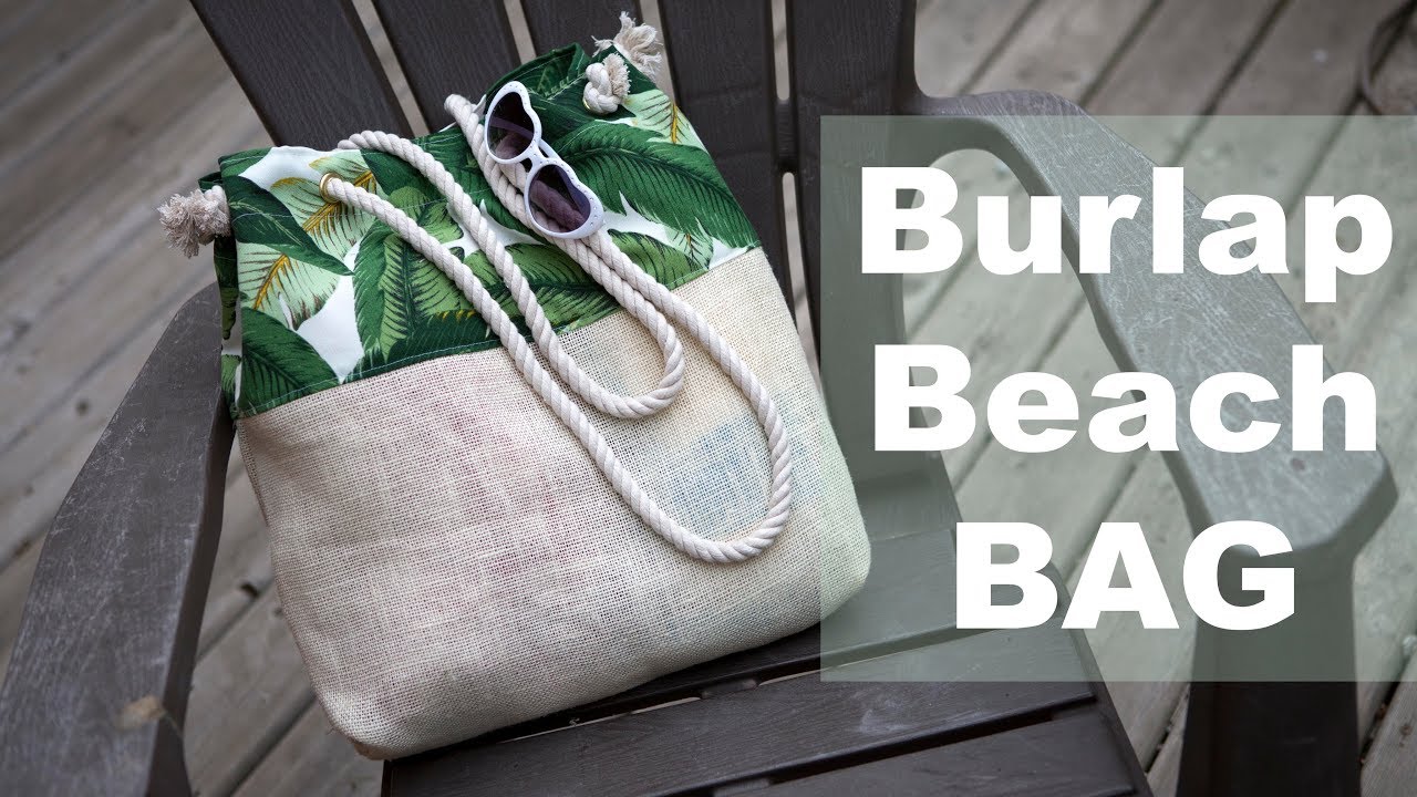 Burlap Beach Bag Sewing Tutorial
