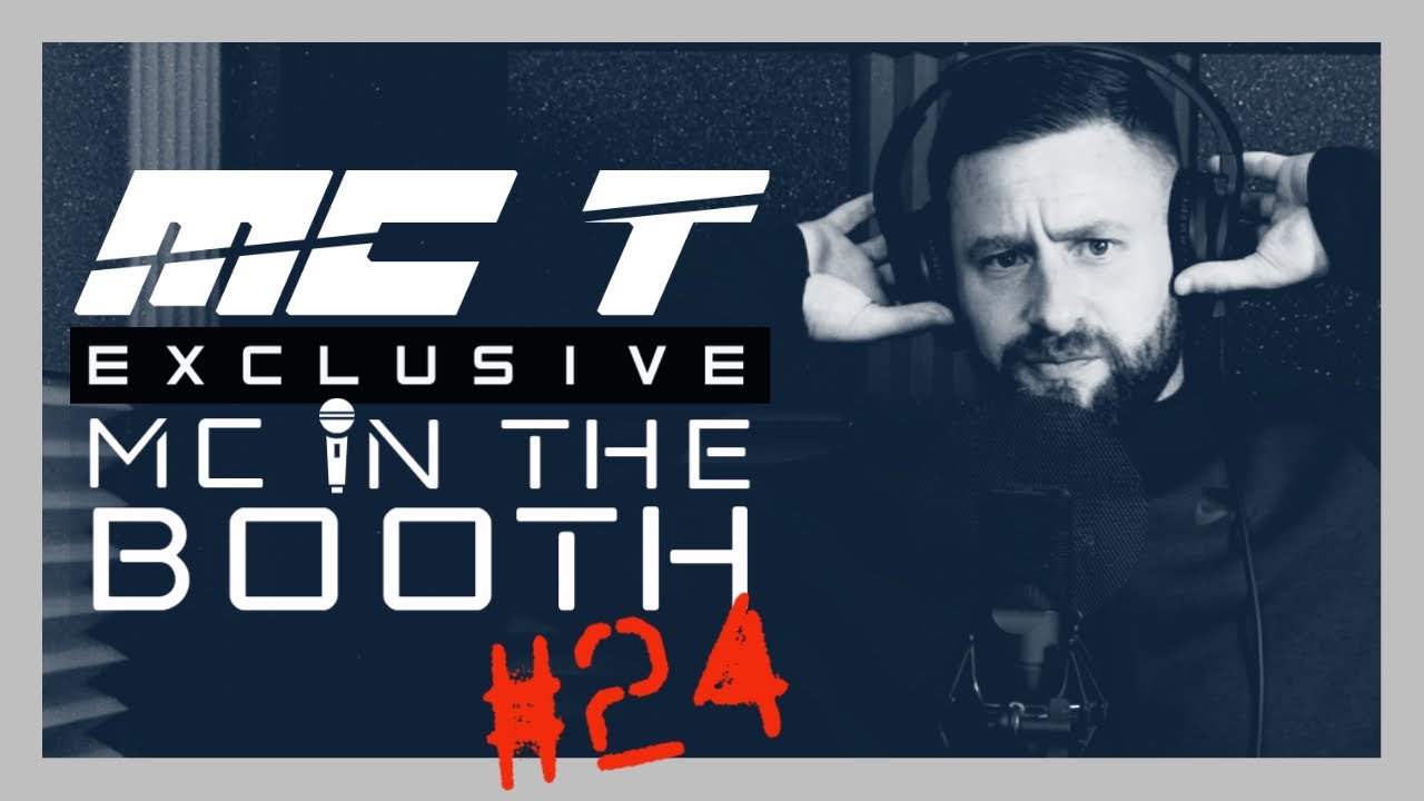 MC T - MC In The Booth #24
