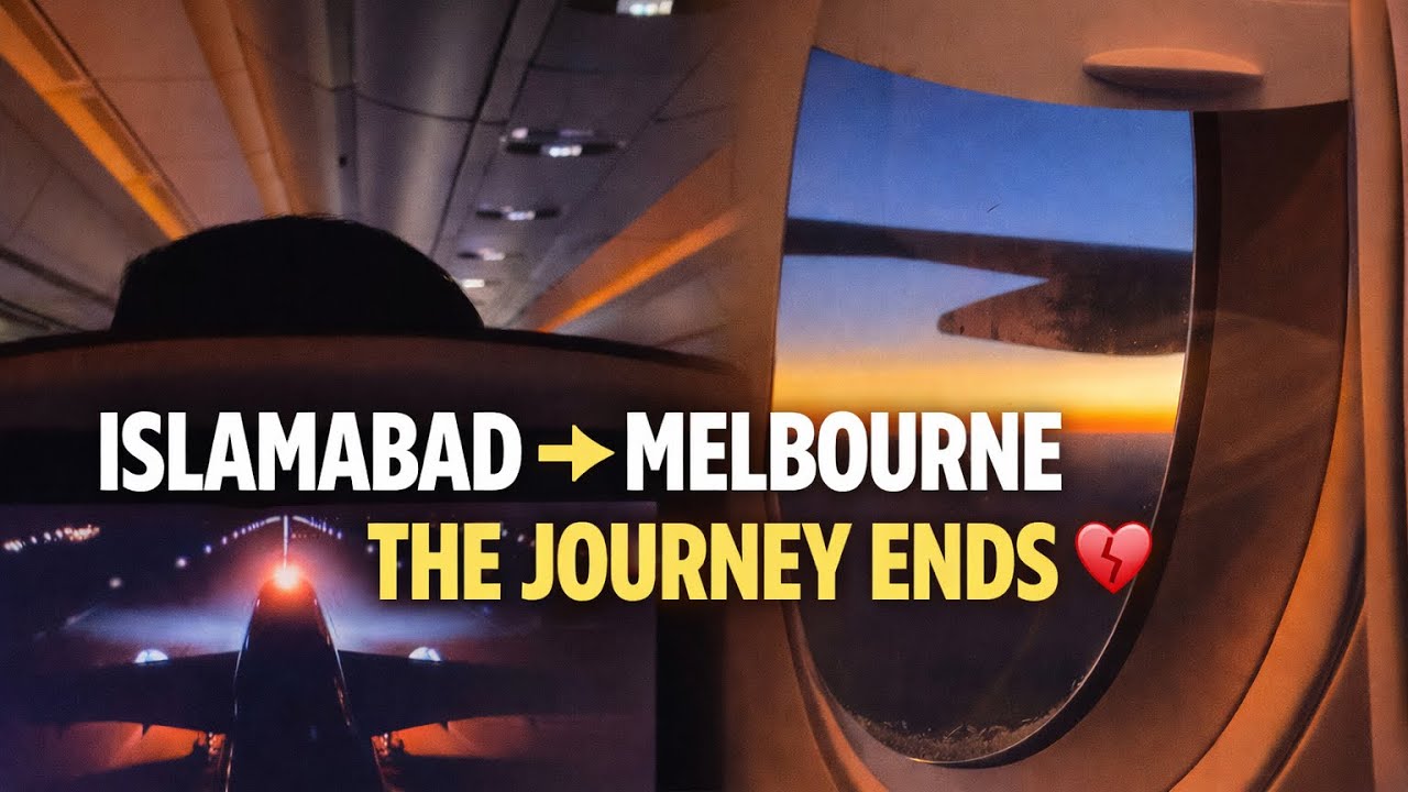 Islamabad to Melbourne 🇵🇰✈️🇦🇺 | Last Part of Our Trip | Travel Vlog 