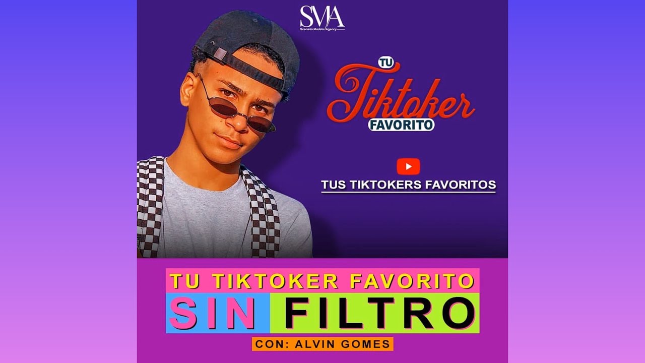 TU TIKTOKER FAVORITO SIN FILTRO  ALVIN GOMES
