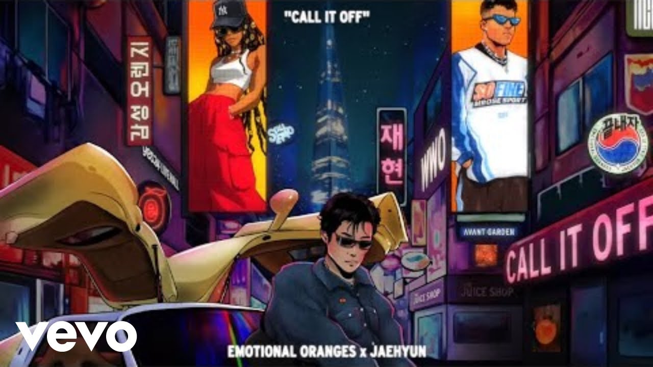 Emotional Oranges - Call It Off (ft. JAEHYUN) [Lyric Video] ft. JAEHYUN