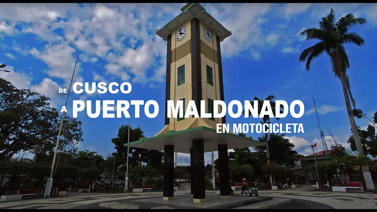 Como es Viajar a Puerto Maldonado desde Cusco | Motovlog