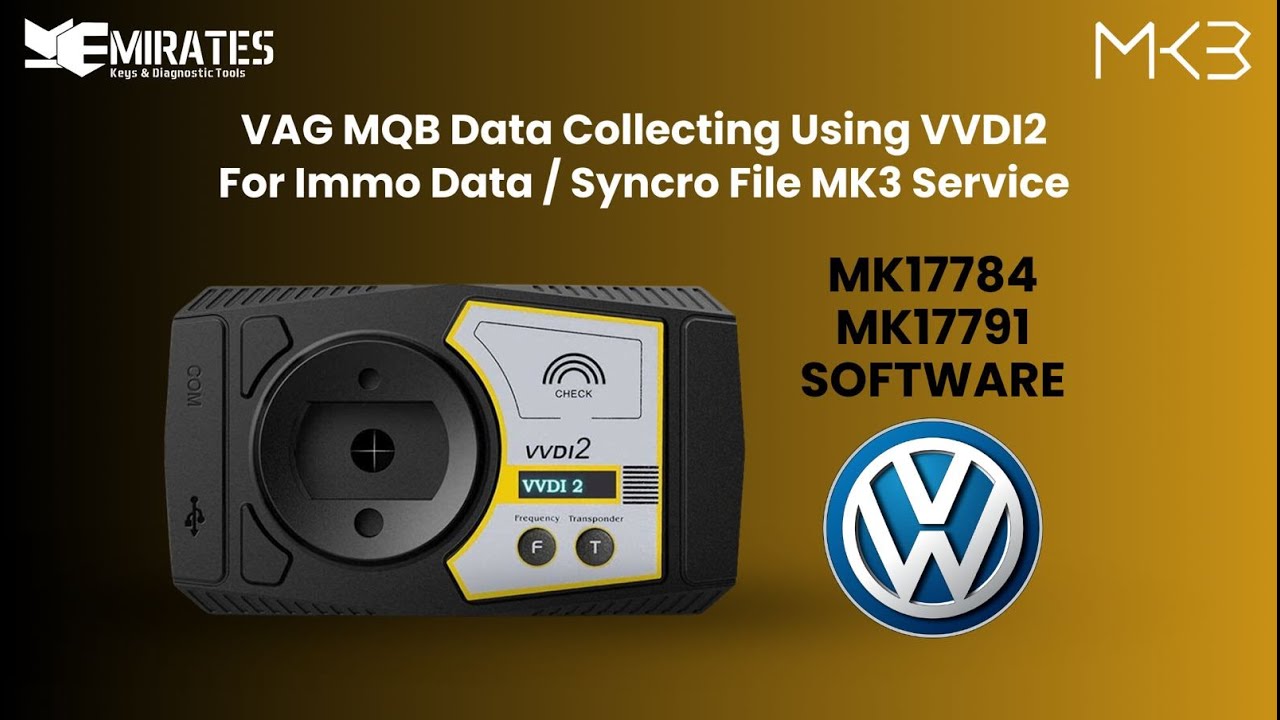 VAG MQB Data Collecting Using VVDI2 For Immo Data / Syncro File MK3 Service (MK17784 / MK17791)