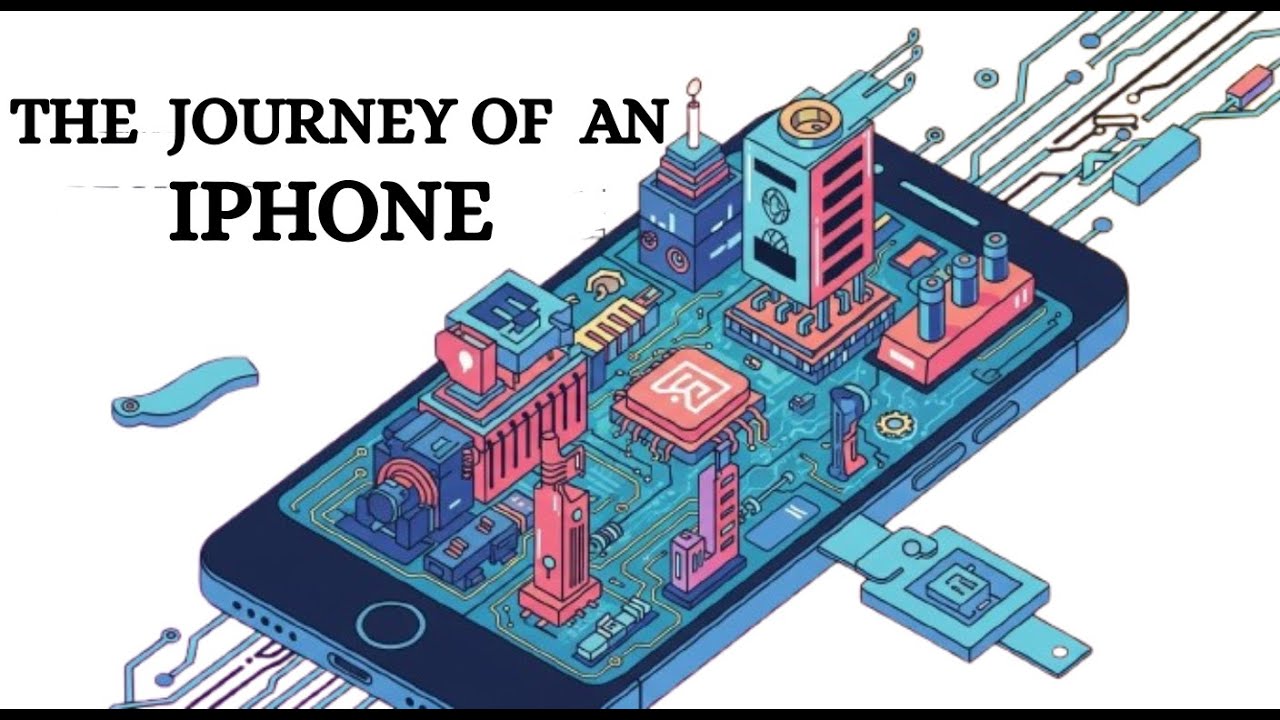 How the iPhone Is Made - Inside Apple's Global Economy