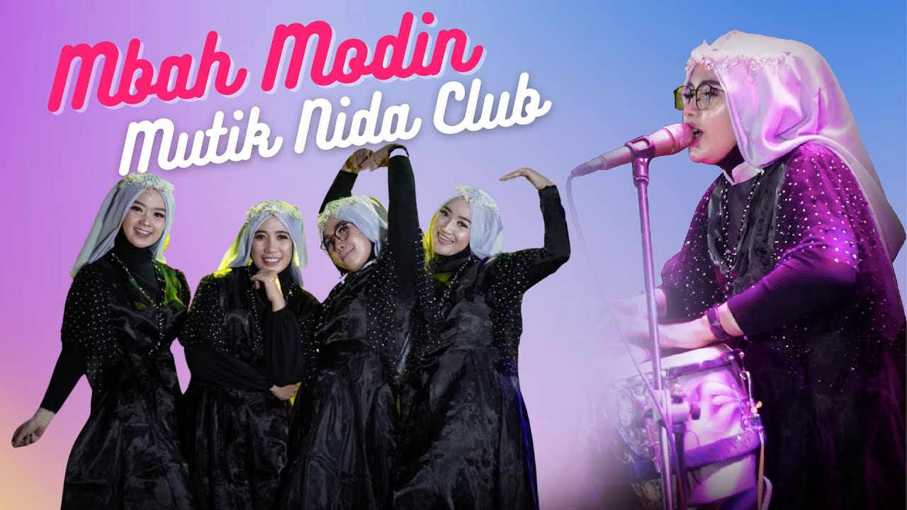 Mutik Nida - Mbah Modin (Qosidah Koplo Version)