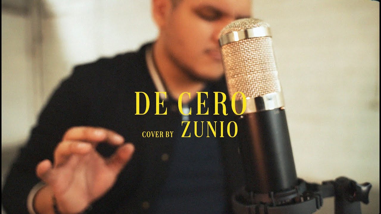 Zunio Cover #1: De Cero - Morat