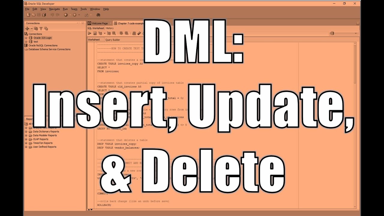 DML: INSERTS, UPDATES, & DELETES