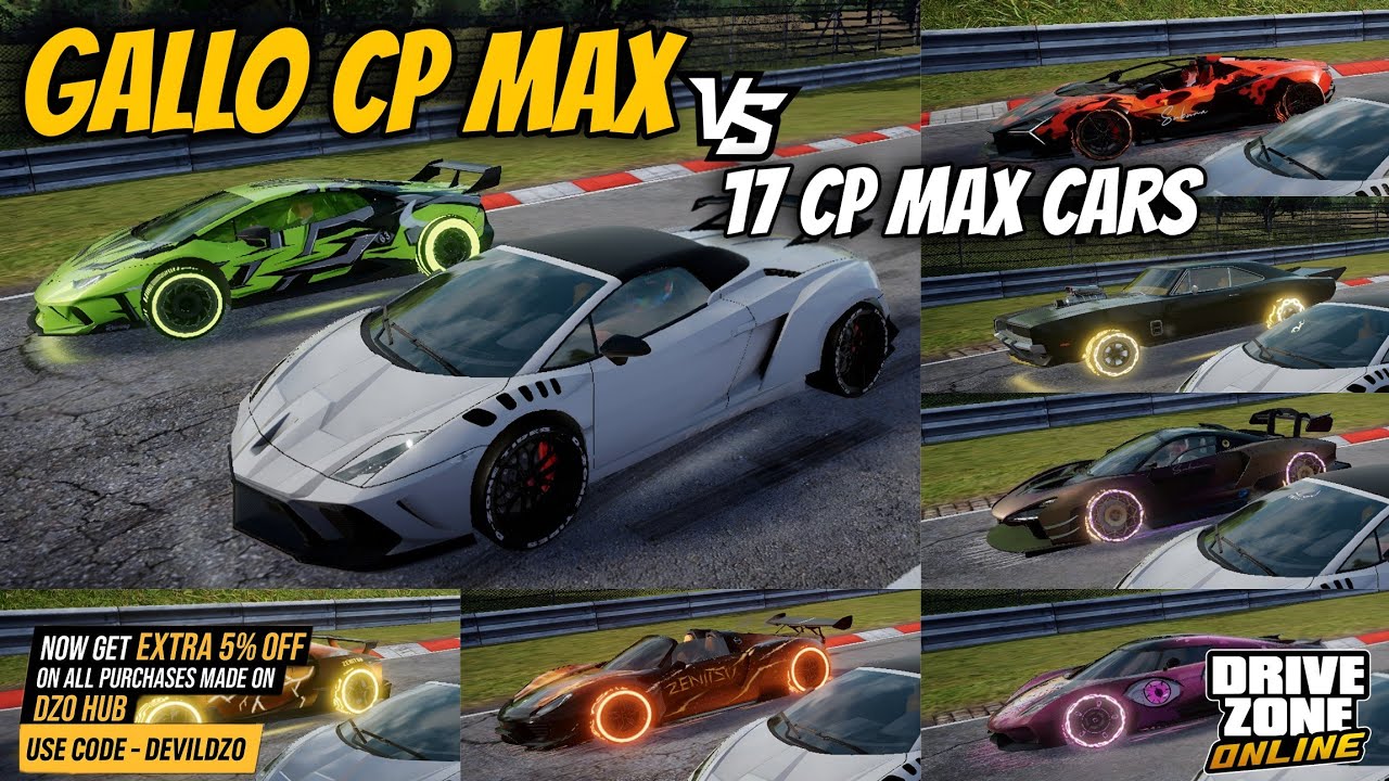 Max CP Gallo Vs 17 CP Max Cars | Drive Zone Online: Ultimate Drag Test !! @DriveZoneOnline 