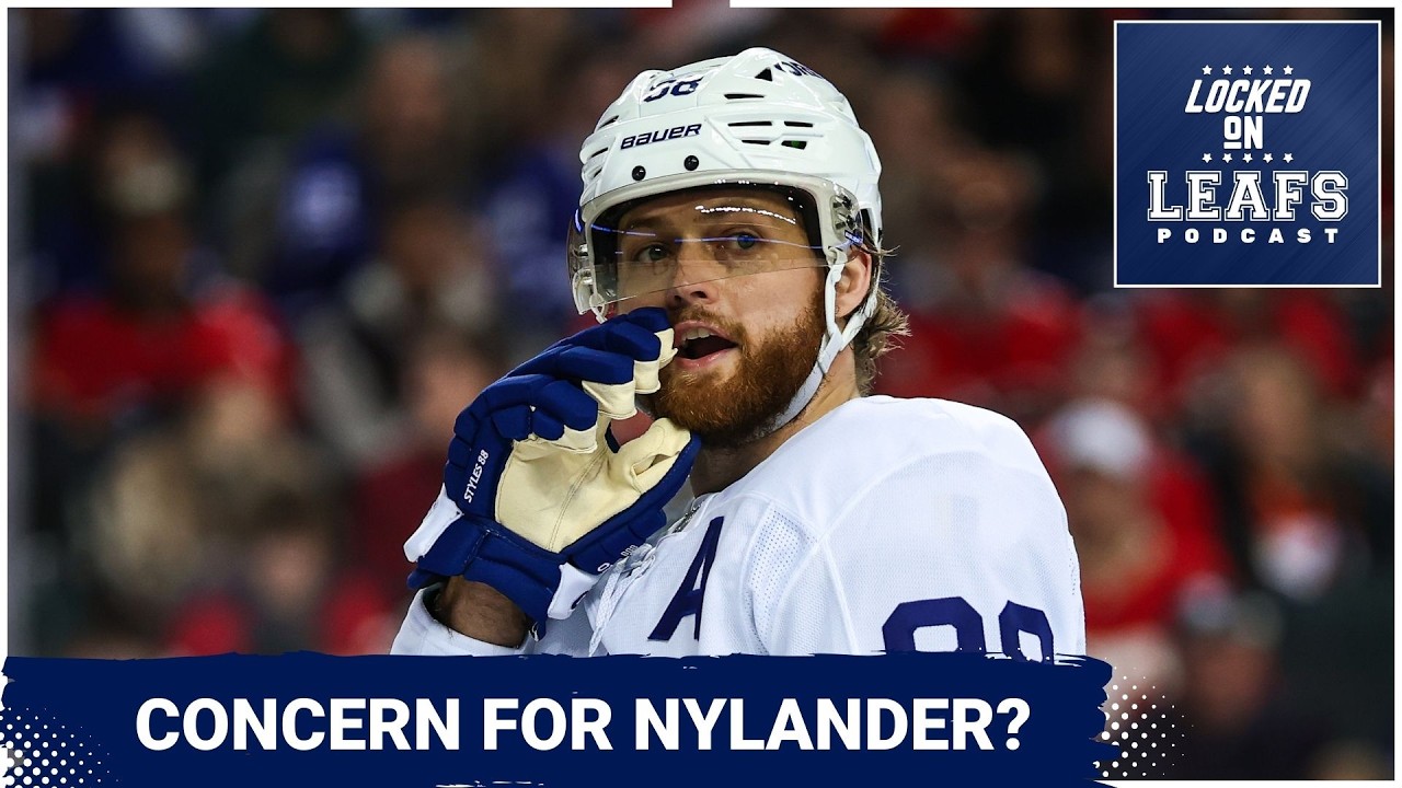 Should Toronto Maple Leafs be worried with William Nylanders' status? Who should be Canada's goalie?